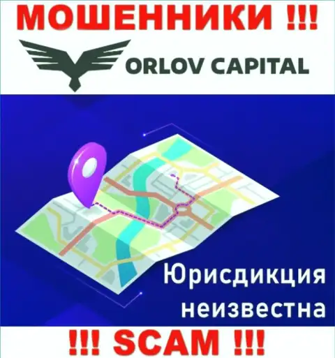 Orlov Capital это internet мошенники !!! Информацию касательно юрисдикции конторы скрыли
