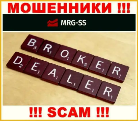 Broker - вид деятельности противоправно действующей конторы MRG SS