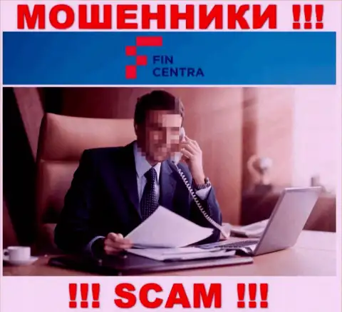 Компания FinCentra Com прячет своих руководителей - МОШЕННИКИ !
