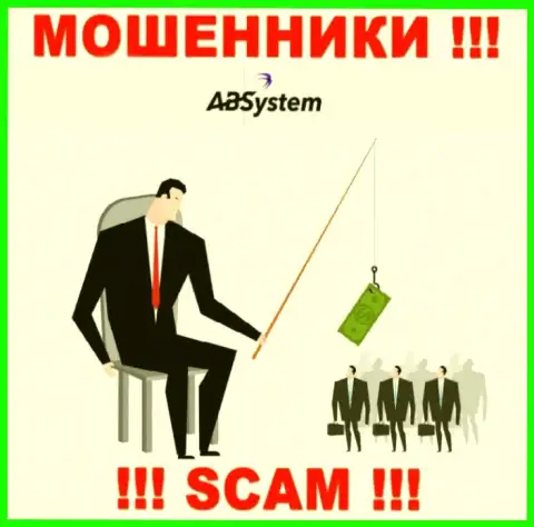 АБ Систем - это internet-мошенники, которые подталкивают людей совместно сотрудничать, в результате оставляют без средств