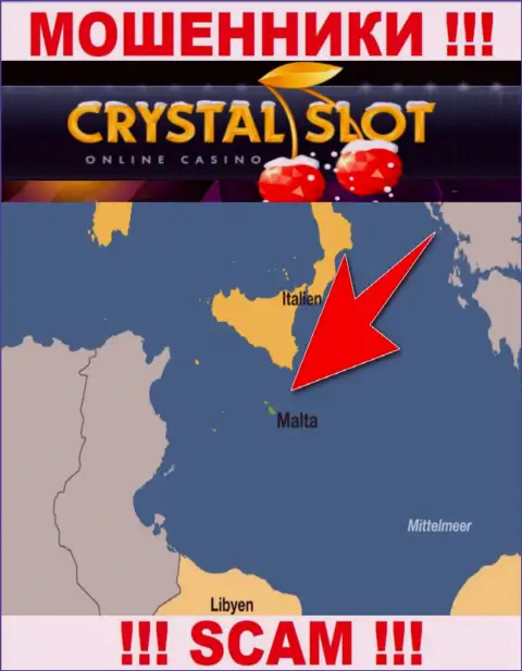 Malta - здесь, в оффшорной зоне, пустили корни internet мошенники Кристал Слот