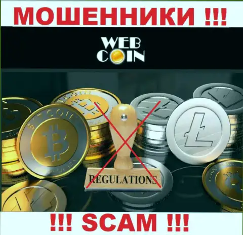 Компания Web-Coin не имеет регулятора и лицензии на осуществление деятельности