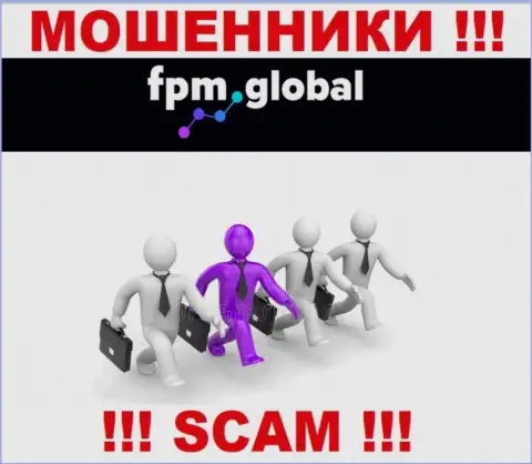 Никакой инфы о своих непосредственных руководителях internet обманщики FPM Global не показывают