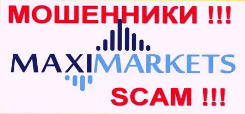 Макси Маркетс(Maxi Markets) честные отзывы - ФОРЕКС КУХНЯ !!! SCAM !!!